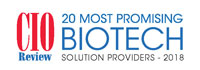 Top 20 Biotech Solution Companies - 2018