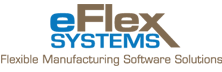 Eflex Systems: Reimagining Production With Integrated Mes Eflex Systems: Reimagining Production With Integrated Mes